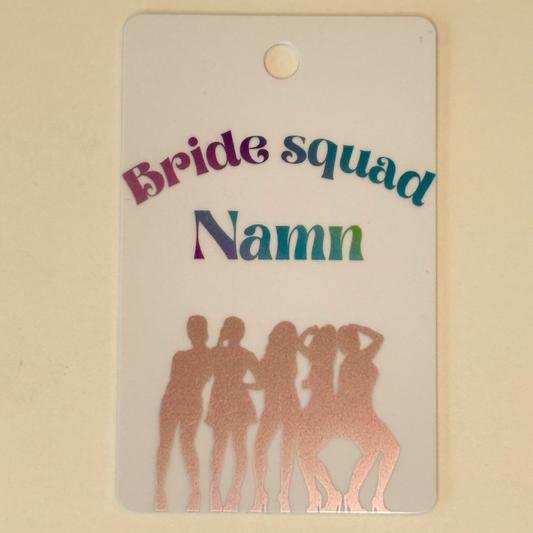 Bride to Be eller Bride Squad plastkort med Lanyard - Party edition