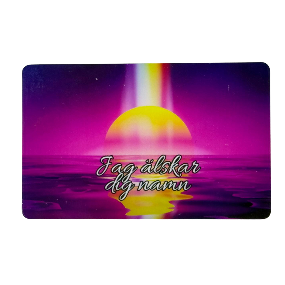 Alla hjärtans dags plastkort – Jag älskar dig med valfritt namn