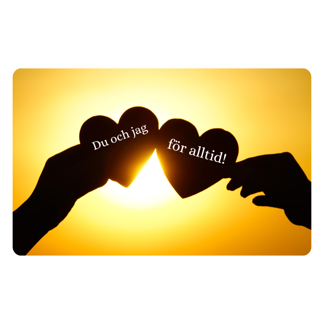 Alla hjärtans dags plastkort – Du och jag för alltid