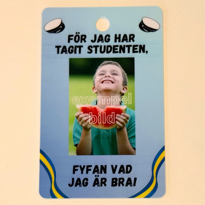 Studenthänge - studentplakat i miniformat med personlig bild